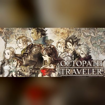 OCTOPATH TRAVELER